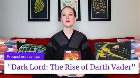 Star Wars Dark Lord The Rise Of Darth Vader Book Review Youtube