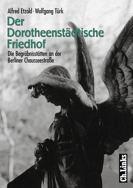 ISBN 3861532611 Der Dorotheenstädtische Friedhof