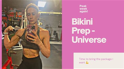 Bikini Prep Peak Week Universe YouTube