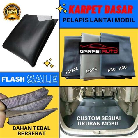 Jual Karpet Dasar Peredam Lantai Mobil Avanza Xenia Semua Tahun Kulit