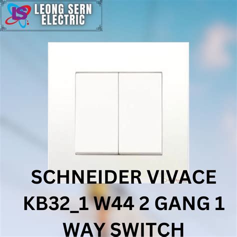 Schneider Vivace Kb321 W44 2 Gang 1 Way Switch Shopee Malaysia