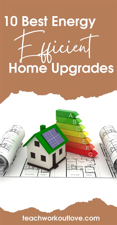 10 Best Energy Efficient Home Upgrades Teachworkoutlove