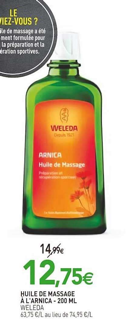 Offre Huile De Massage L Arnica Weleda Chez Natureo