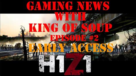 5 Things You Need To Know About The H1z1 Early Access Youtube