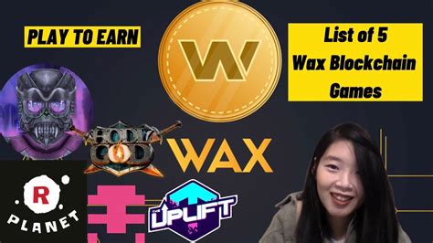 List TOP 5 Games trên WAX Blockchain ecosystem Eng Sub YouTube