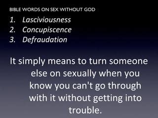 Bible Words On Sex Without God Ppt