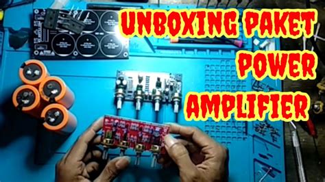 Unboxing Paket Power Amplifier Youtube