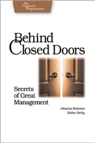 PDF Behind Closed Doors: Secrets of Great Management (Pragmatic ...