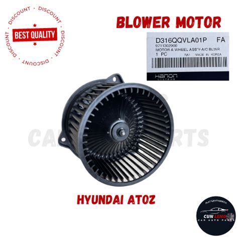 ORIGINAL HYUNDAI ATOZ AIRCOND BLOWER MOTOR WITH WHEEL HANON GENUINE