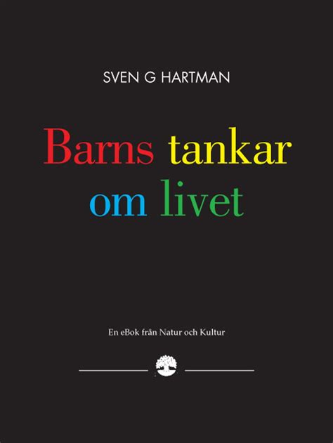 Barns tankar om livet 電子書籍 作Sven G Hartman EPUB 書籍 楽天Kobo 日本