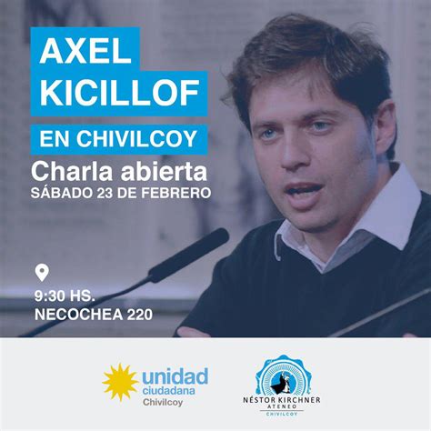 Ateneo Néstor Kirchner Sábado A Las 930hs Charla Del Ex Ministro De Economía Axel Kicillof