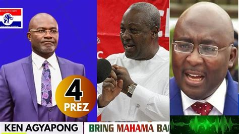 Break Ken Agyapong Audios Will Be Played To Him Mahama Ndc React To