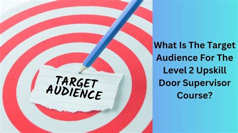 What Is The Target Audience For The Level 2 Upskill Door Supervisor Course Advance Training