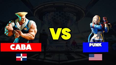 SF6 CABA GUILE VS PUNK CAMMY STREET FIGHTER 6 MATCH ONLINE