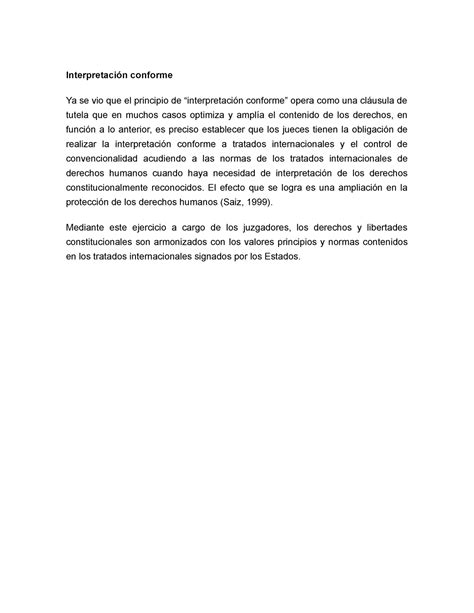 Interpretación conforme El efecto que se logra es una ampliación en