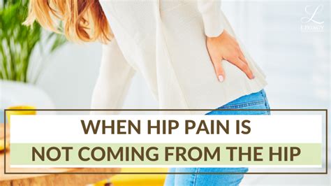 Why Hip Pain Is Not Coming From The Hip Legacy Physical Therapy