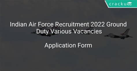 Indian Air Force Recruitment 2022 Ground Duty Various Vacancies