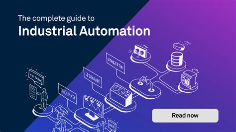 The Complete Guide To Industrial Automation