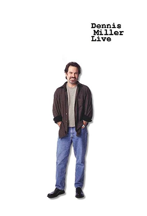 Dennis Miller Live - TheTVDB.com