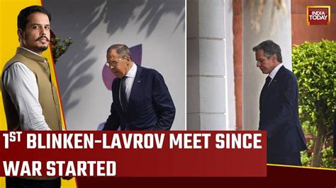 Blinken Lavrov Meet For First Time Since Ukraine Invasion At G20 Meet