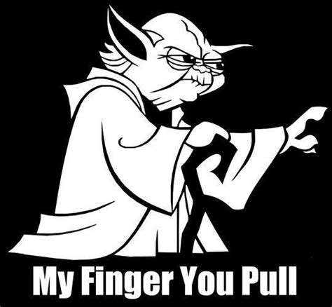 Funny Yoda Pull My Finger Shirt Star Wars By Aguythatsellsshirts