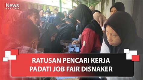 Ratusan Pencari Kerja Padati Job Fair Disnaker Youtube