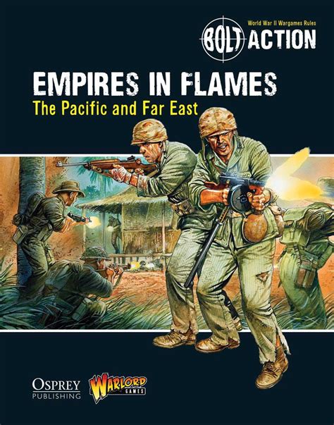 Webstore Empires In Flames The Pacific And The Far East Bolt Action