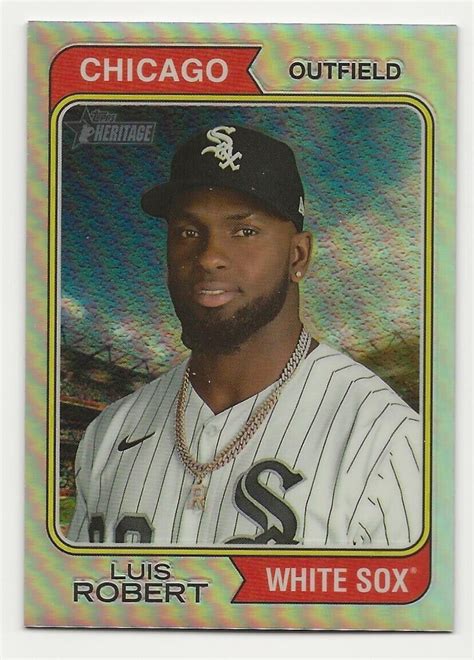 Topps Heritage Luis Robert Chrome Refractor White Sox