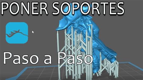 C Mo Poner Soportes En Chitubox Se Al De Ne N Soporte Paso A Paso