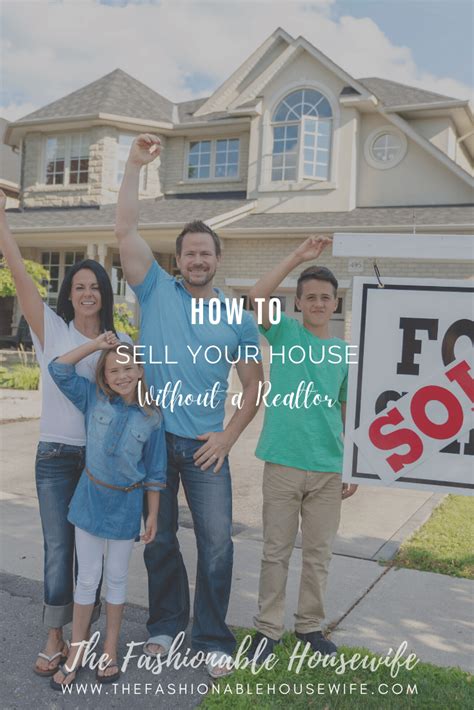 How To Sell Your House Without A Realtor • The Fashionable Housewife