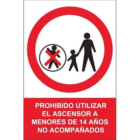 Señal prohibido utilizar ascensor a menores PVC 0 7mm NMZ SIA