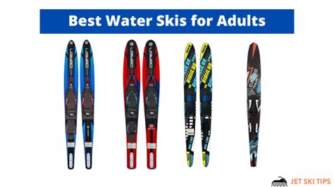 Best Water Skis For Adults