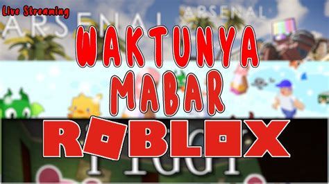 Mabar Sini Main Roblox Live Roblox Indonesia Youtube