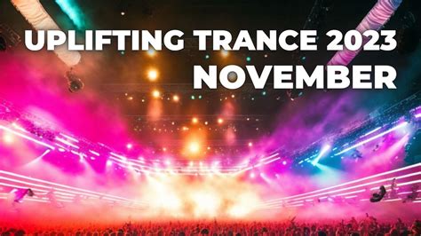 Uplifting Trance 2023 November ★ Mixed By Master Dnk Youtube