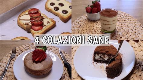 Colazioni Sane E Golose Ricette Facili Veloci E Buone Youtube