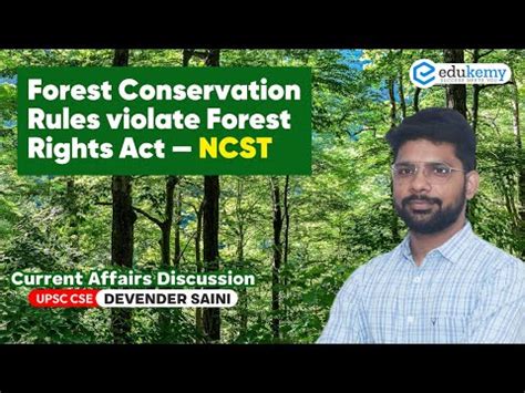 Forest Conservation Rules Violate Forest Rights Act NCST Current