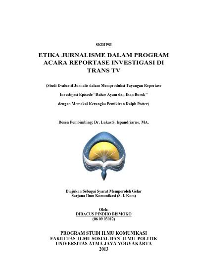 SKRIPSIETIKA JURNALISME DALAM PROGRAM ETIKA JURNALISME DALAM PROGRAM