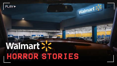 3 True Scary Walmart Stories To Make Your SKIN CRAWL YouTube