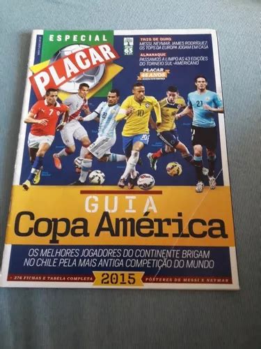 Revista Placar Especial Guia Da Copa América 2015 MercadoLivre