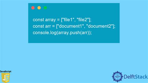 Javascript Array Push Method Delft Stack