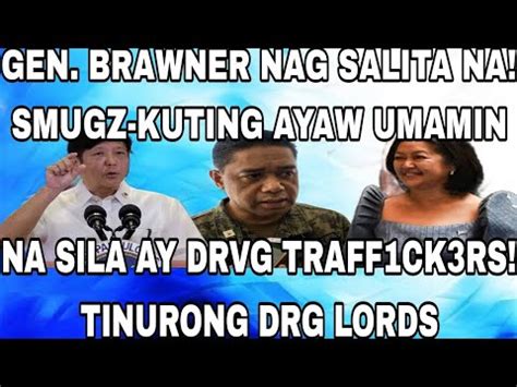 Gen Brawner Nag Salita Na Smugz Kuting Ayaw Umamin Na Sila Ay Drvg