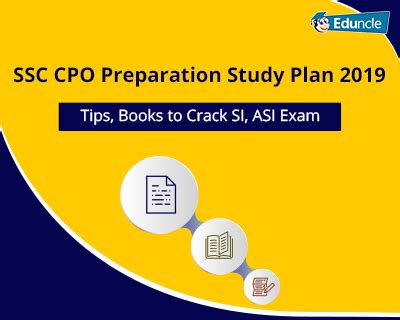 SSC CPO Preparation Study Plan 2019|Tips, Books to Crack SI, ASI Exam