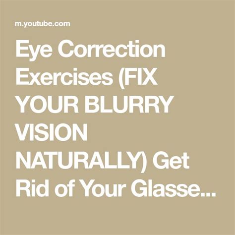 Eye Correction Exercises Fix Your Blurry Vision Naturally Get Rid Of