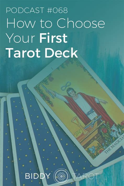 Btp How To Choose Your First Tarot Deck Biddytarot Podcast Tarot