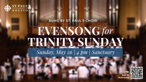 Choral Evensong For Trinity Sunday St Paul S United Methodist Church