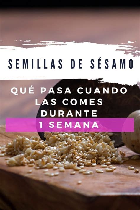 Semillas De S Samo Propiedades Y Beneficios Recetas