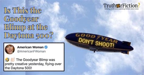 ‘Goodyear Blimp Over Daytona’ – Truth or Fiction?