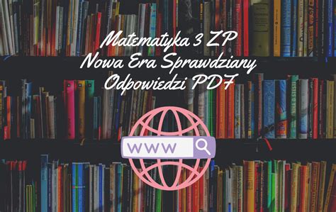 Matematyka 3 ZP Nowa Era Sprawdziany Odpowiedzi PDF Pobierz