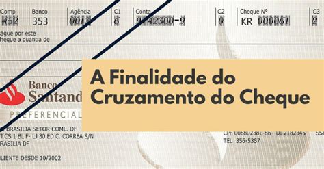 CHEQUE CRUZADO Tipos E Como Preencher Passo A Passo Descubra O