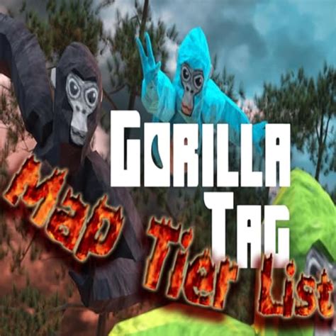 Gorilla Tag VR Map Tier List: Ranking the Best Maps! | Bensons Roblox ...